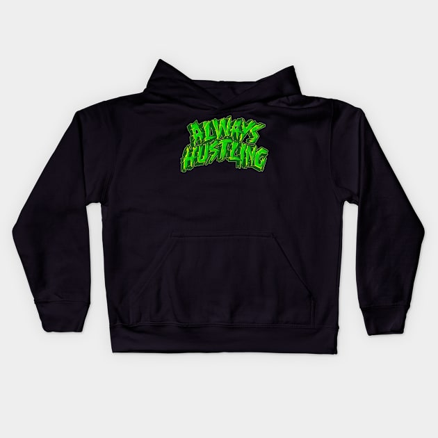 Always Hustling Kids Hoodie by bougaa.boug.9